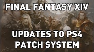 FFXIV Update to Ps4 Game Patching [upl. by Delora299]