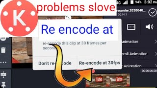 kinemaster re encoding problem re encoding video kinemasterkinemaster encoding problemre enc [upl. by Hepza825]