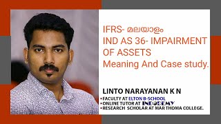 IFRS IN MALAYALAM  IND AS 36IMPAIRMENT OF ASSETS  Indodemy [upl. by Dnalerb964]