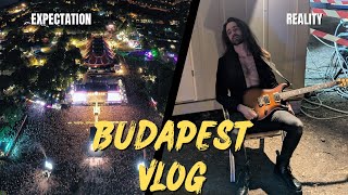 Playing One of Europes Biggest Festivals  SZIGET Budapest  VLOG [upl. by Alguire392]