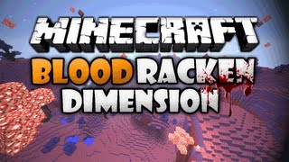 Minecraft Blood Racken Dimension mod  YOULL NEVER WANT TO GO BACK [upl. by Dyer529]