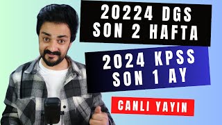 2024 DGS SON 2 HAFTA KPSS SON 1 AY CANLI YAYIN [upl. by Seek47]