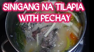 How to Cook Sinigang na Tilapia with Pechay Leaves [upl. by Zipah]