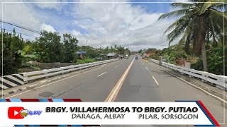 BICOL  Brgy Villahermosa Daraga Albay to Brgy Putiao Pilar Sorsogon [upl. by Royal]