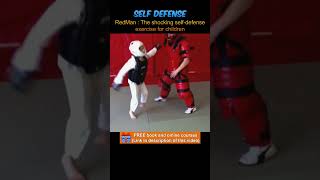 RedMan  The shocking Selfdefense exercise for children Street fighting N°5 shorts [upl. by Salomi]