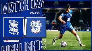 HIGHLIGHTS  Birmingham City 01 Cardiff City  Sky Bet Championship [upl. by Parish]