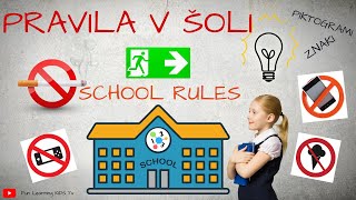 Pravila v šoli 1razred School rules  Naprimerno in primerno obnašanje v šoli  Piktogrami in znaki [upl. by Nahtanaj159]