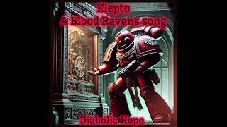 Klepto a Blood Raven song [upl. by Nahsad]