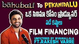 Actor Producer Rakesh Varre Exclusive Interview  Film Financing  Baahubali Pekamedalu Tagteluguu [upl. by Ahsimit]