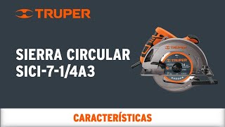 Características de la Sierra Circular TRUPER SICI714A3 [upl. by Lucey]