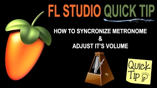 How To Fix Metronome Out Of Sync Issue And Adjust Its Volume In FL Studio [upl. by Eemiaj]