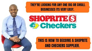 HOW TO BECOME A SHOPRITE AND CHECKERS SUPPLIER how to sell your products [upl. by Llehsal]