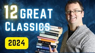 12 GREAT CLASSICS FOR 2024 [upl. by Nowell]