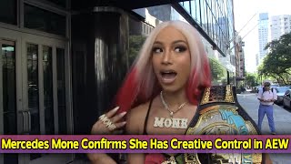 Mercedes Mone Confirms She Has Creative Control in AEW [upl. by Enilreug662]