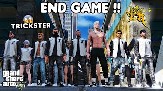 TRICKSTER END GAME  GTA 5 ROLEPLAY [upl. by Cherilyn]