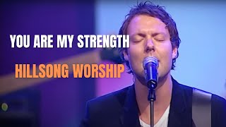 You Are My Strength Lyrics Video  Hillsong Worship [upl. by Harneen]