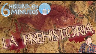 LA PREHISTORIA Paleolítico Neolítico y Edad de los Metales  Resumen en 6 minutos [upl. by Simmonds623]