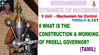 What is the Construction and Working of Proell Governor DOM515T Dynamics of Machines in Tamil [upl. by Eyahsal347]