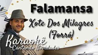 Falamansa  Xote Dos Milagres  FORRÓ Karaokê [upl. by Ethelyn]