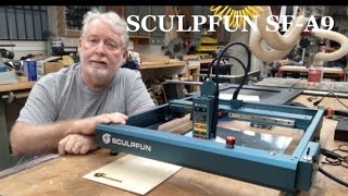 Sculpfun SF A9 40W Laser First Look Assembly and First Engrave [upl. by Abigael483]