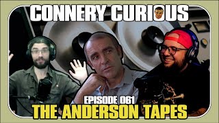 Episode 061  The Anderson Tapes [upl. by Oniliuqnart]