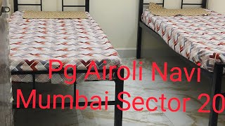 Pg Available in Airoli Navi Mumbai Sector 20 [upl. by Lseil]