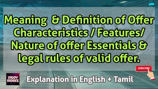 What is OfferProposal Characteristics of offer Essentials amp legal rules of valid offerproposal [upl. by Anauqahs]