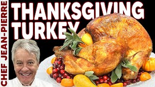 How to Make the BEST Turkey for Thanksgiving  Chef JeanPierre [upl. by Risa]