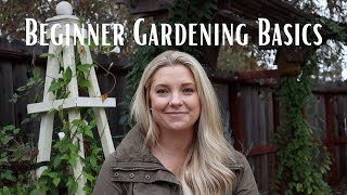 Gardening for Beginners Series Gardening Basics for Beginners [upl. by Repsac]