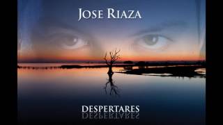 Despertares  Jose Riaza Full Album [upl. by Anaeda]