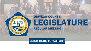 November 14 2024  Oswego County Legislative Meeting [upl. by Aluor22]