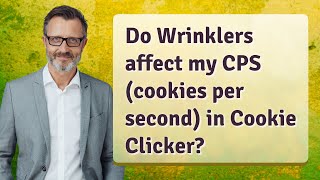 Do Wrinklers affect my CPS cookies per second in Cookie Clicker [upl. by Ainniz]