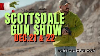 Christmas at the Scottsdale Gun Show  December 2024  GunTv [upl. by Euqinna]