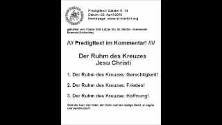 03042015  Der Ruhm des Kreuzes Jesu Christi [upl. by Airom]