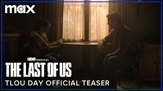 The Last of Us Season 2  The Last of Us Day Official Teaser  Max [upl. by Llechtim572]