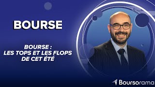 Bourse  les tops et les flops de cet été [upl. by Raffaello534]