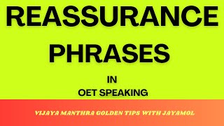 Reassurance Phrases in OET SpeakingOET Speaking TipsYoutubeViral video [upl. by Korrie]