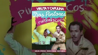 Capulina Dos Pintores Pintorescos  Película Completa [upl. by Goodrow]