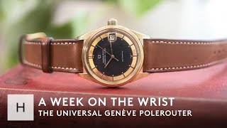 Why The Universal Genève Polerouter Is The Best Entry Point To Vintage Watches  A Week On The Wrist [upl. by Neirad]