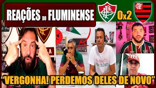 REAÇÕES DO FLUMINENSE  FLAMENGO 2x0 FLUMINENSE  VAMOS RIR DOS TRICOLORES [upl. by Capon]