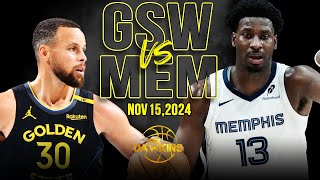 Golden State Warriors vs Memphis Grizzlies Full Game Highlights  Nov 15 2024  FreeDawkins [upl. by Anwahsar]