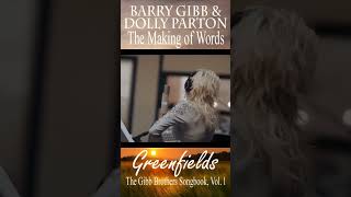 Barry Gibb amp Dolly Parton The Making of Words [upl. by Niraa]