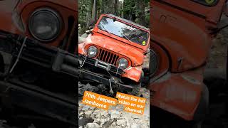 70th Jeepers Jamboree on the Rubicon trail and the Expedicion de las Americas jeep CJ7 [upl. by Akere]