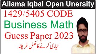 14295405 code Guess Paper 2023 1429 code Business Math Academy  1429 code Guess Papers [upl. by Anallise]