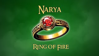 Narya  The Ring of Fire [upl. by Ronoel]