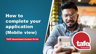 TAFE Queensland Student Portal  How to complete your application Mobile View [upl. by Aihsenek]