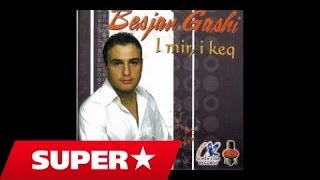 Besjan Gashi  I mir i keq Official Song [upl. by Simson]