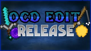 OCD EDIT 16x PvP Texture Pack Release [upl. by Akinahc]