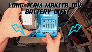 A look at long term Makita 18v battery wear and cell life [upl. by Jackqueline605]