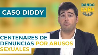 Centenares de denuncias por abusos sexuales en las fiestas del caso Diddy políticos y celebrities [upl. by Annoit]